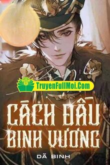 Cách Đấu Binh Vương