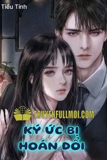 Ký Ức Bị Hoán Đổi