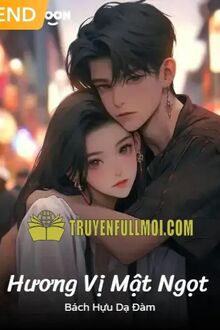 Hương Vị Mật Ngọt