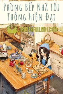 Thập Niên 80 Phòng Bếp Nhà Tôi Thông Hiện Đại