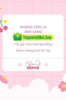 Không Còn Là Ánh Sáng