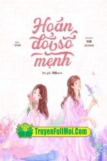 Hoán Đổi Số Mệnh