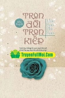 Một Đời Một Kiếp (Trọn Đời Trọn Kiếp)
