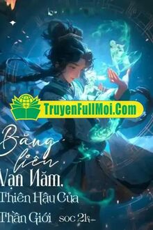 Băng Liên Vạn Năm, Thiên Hậu Của Thần Giới