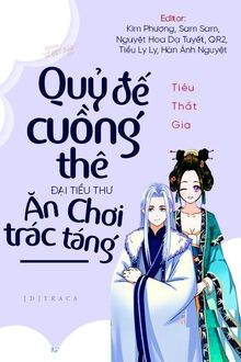 Quỷ Đế Cuồng Thê: Đại Tiểu Thư Ăn Chơi Trác Táng