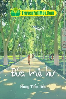 Đứa Trẻ Hư
