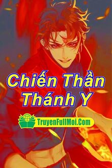 Chiến Thần Thánh Y