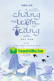 Trộm Gió Chẳng Trộm Trăng