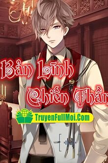 Bản Lĩnh Chiến Thần (Bản Sắc Thần Y)
