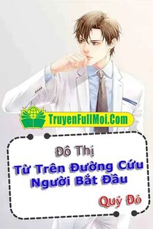 Bắt Đầu Từ Trên Đường Cứu Người
