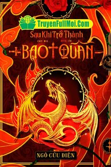Sau Khi Trở Thành Bạo Quân