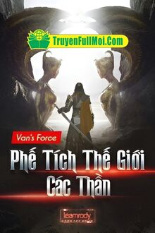 VAN's Force: Phế Tích Thế Giới Các Thần