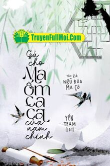 Gả Cho Ma Ốm Ca Ca Của Nam Chính