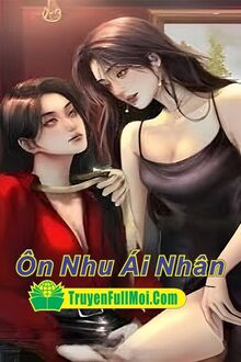 Ôn Nhu Ái Nhân