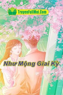 Như Mộng Giai Kỳ