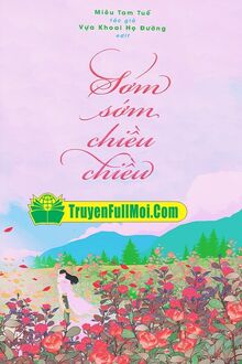 Sớm Sớm Chiều Chiều