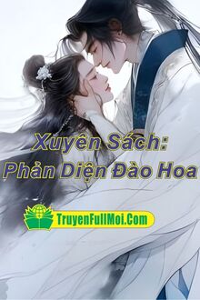Xuyên Sách: Phản Diện Đào Hoa
