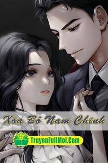 Xóa Bỏ Nam Chính