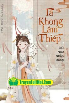 Ta Không Làm Thiếp