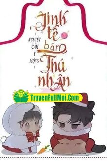 Tinh Tế Bán Thú Nhân