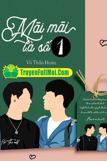 Mãi Mãi Là Số 1