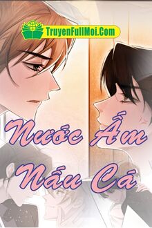 Nước Ấm Nấu Cá