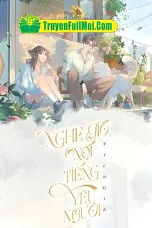 Nghe Gió Nói Tiếng Yêu Người