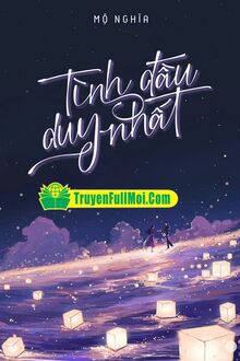 Tình Đầu Duy Nhất