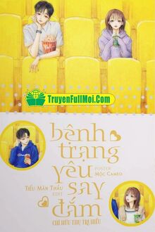 Bệnh Trạng Yêu Say Đắm